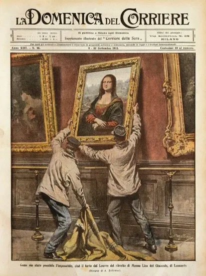 La Domenica del Corriere, September 1911. Italian newspaper illustration showing the Mona Lisa being removed from the Louvre, published weeks after the real theft.